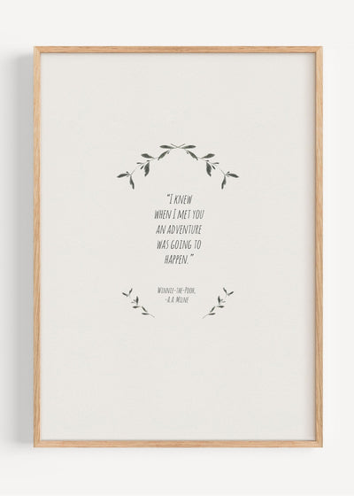 Winnie the Pooh Quote Print | I Knew When I Met You Nursery Wall Art I161-2 Art Print Peardrop Prints